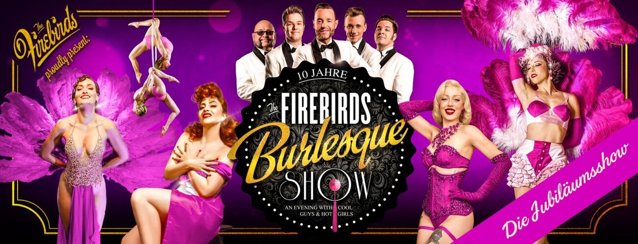 THE FIREBIRDS BURLESQUE SHOW