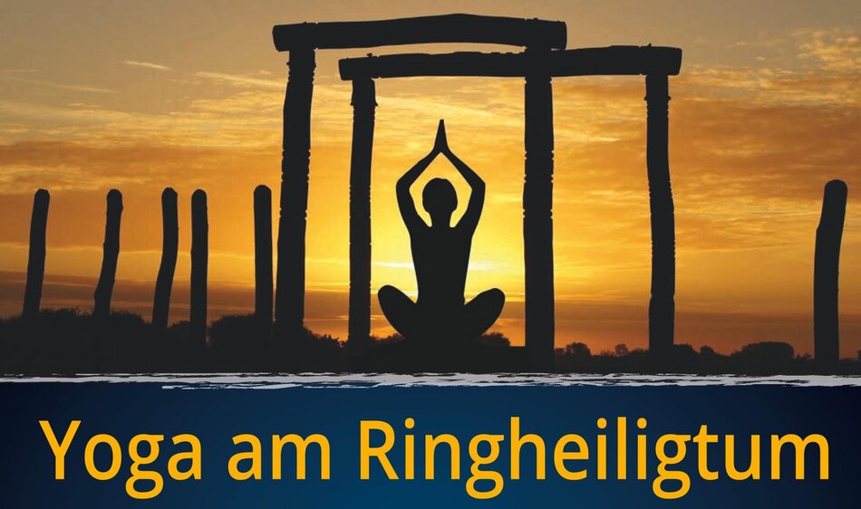 Yoga am Ringheiligtum